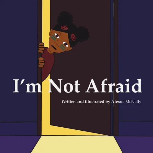 I'm Not Afraid