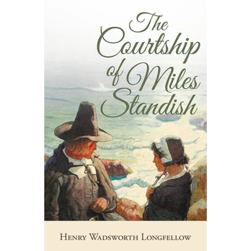 The Courtship of Miles Standish