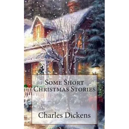 Some Short Christmas Stories