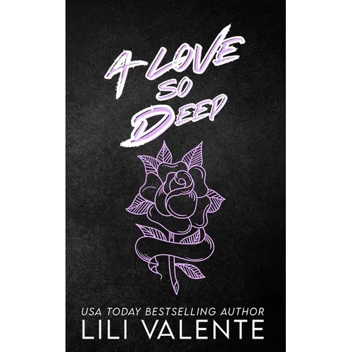 A Love so Deep