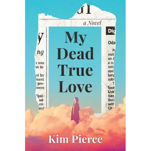 My Dead True Love