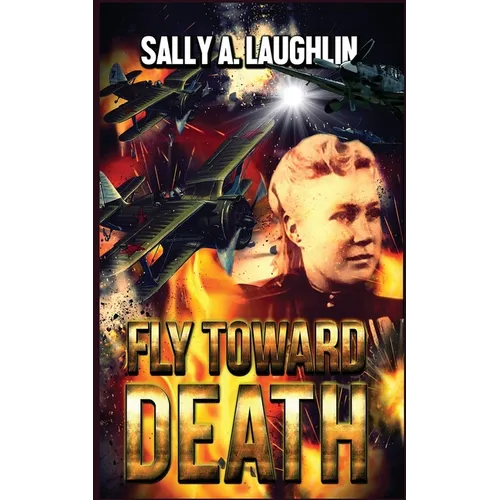 Fly Toward Death