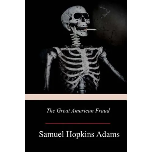 The Great American Fraud