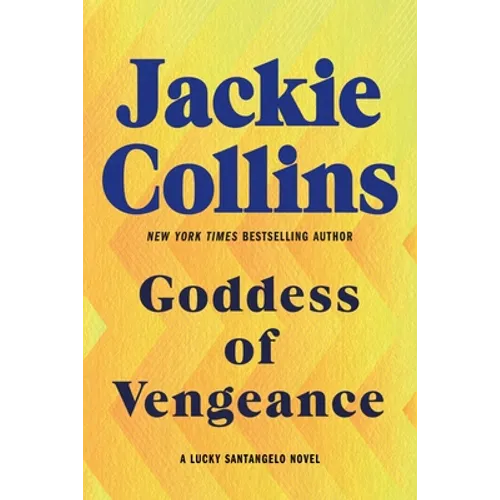 Goddess of Vengeance: A Lucky Santangelo Novel