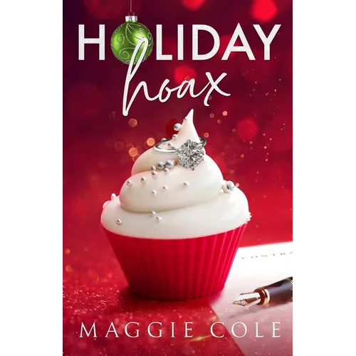 Holiday Hoax: A Fake Marriage Billionaire Romance