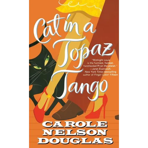 Cat in a Topaz Tango: A Midnight Louie Mystery