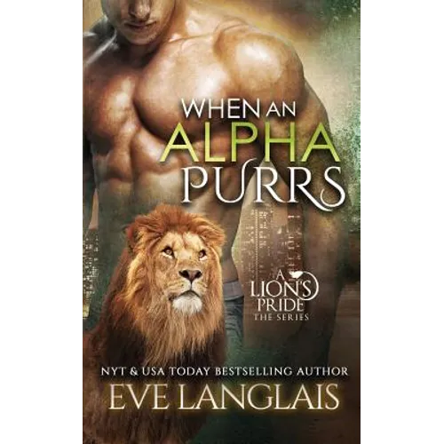 When An Alpha Purrs