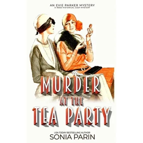 Murder at the Tea Party: 1920s Historical Cozy Mystery