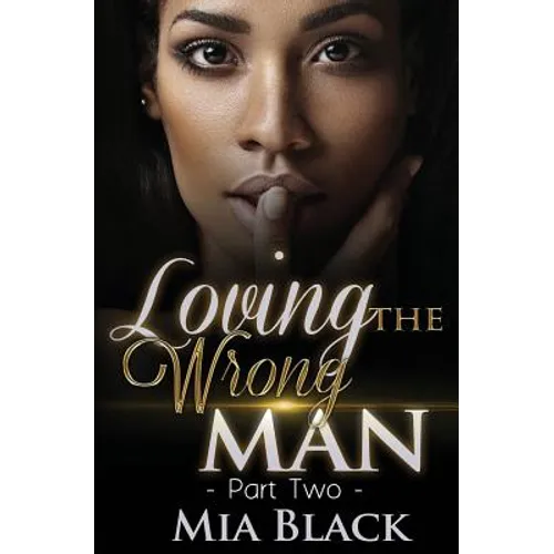 Loving The Wrong Man 2