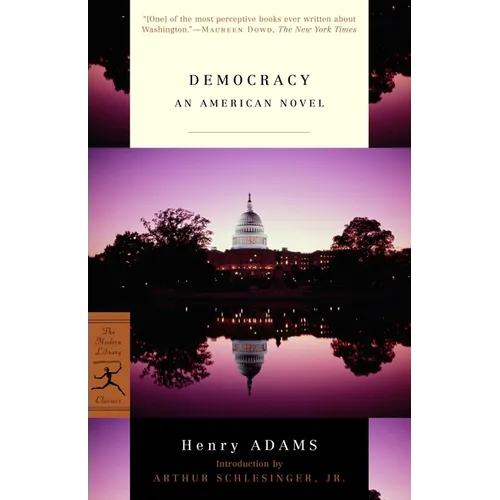 Democracy: An American Novel