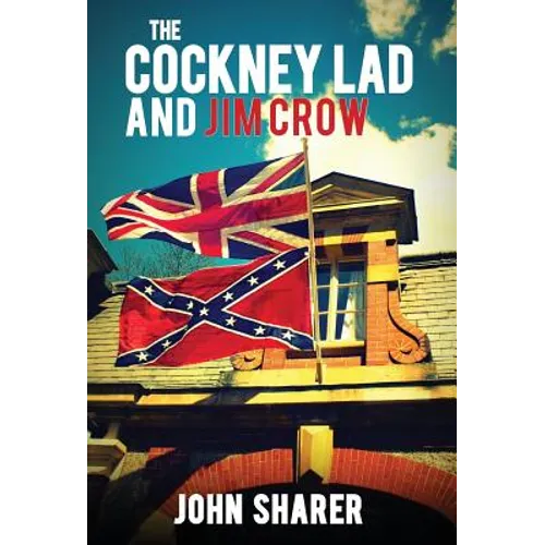 The Cockney Lad and Jim Crow