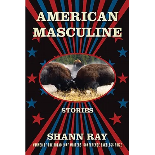 American Masculine: Stories