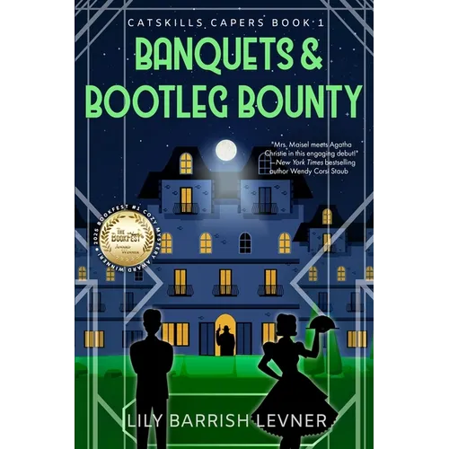 Banquets & Bootleg Bounty