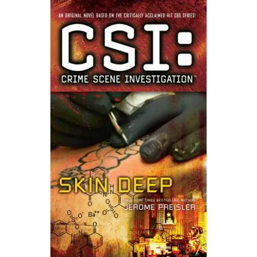 Csi: Crime Scene Investigation: Skin Deep