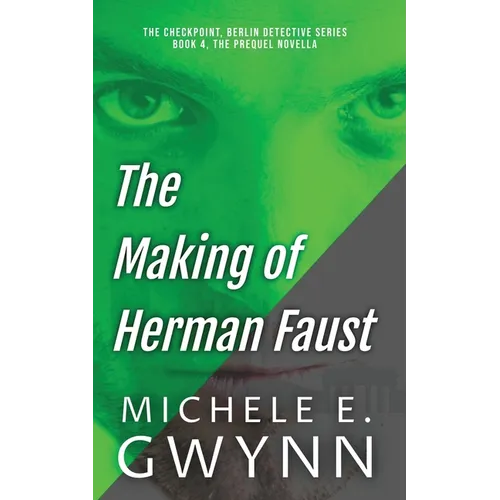 The Making of Herman Faust