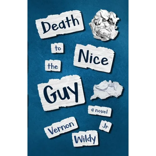 Death To The Nice Guy
