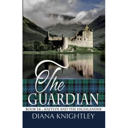 The Guardian: A Year at Kilchurn Castle