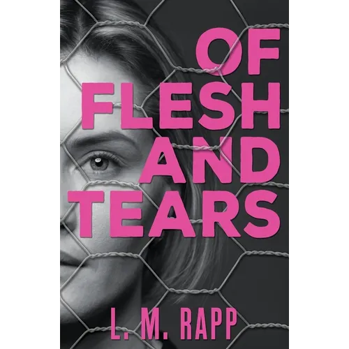Of Flesh and Tears
