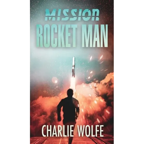 Mission Rocket Man