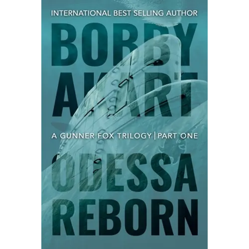Odessa Reborn: A Terrorism Thriller