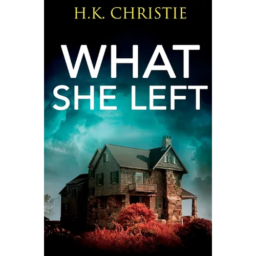 What She Left