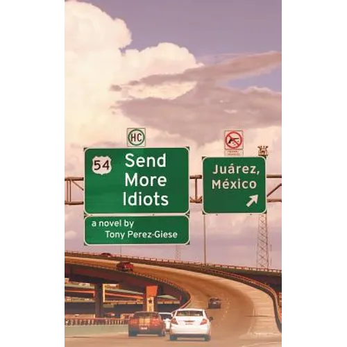 Send More Idiots