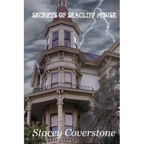 Secrets of Seacliff House