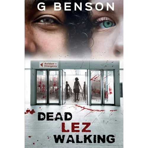 Dead Lez Walking