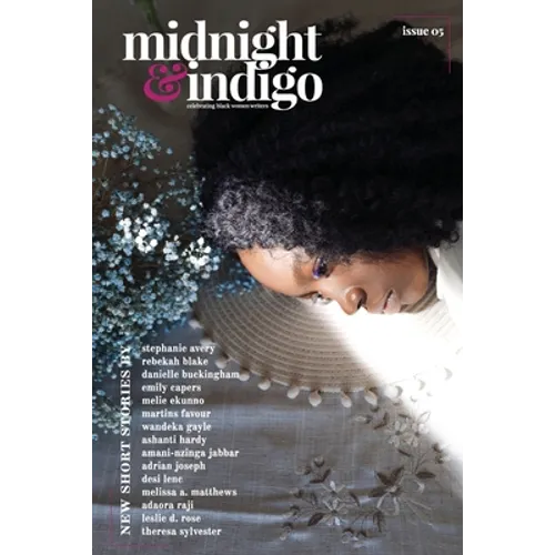 midnight & indigo - Celebrating Black women writers (Issue 5)