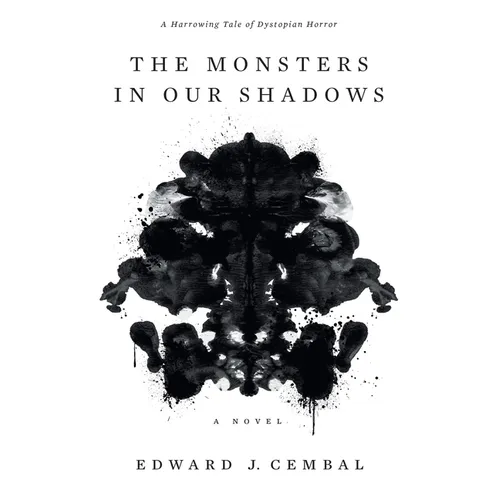 The Monsters in our Shadows