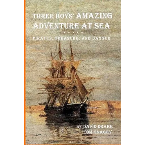 Three Boys' Amazing Adventure at Sea