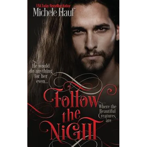 Follow The Night