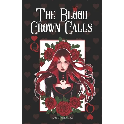 The Blood Crown Calls