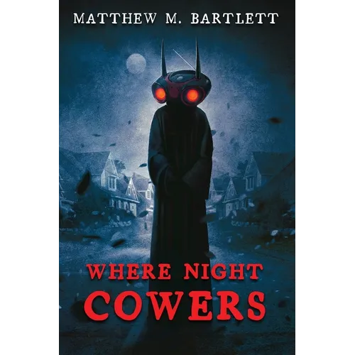 Where Night Cowers
