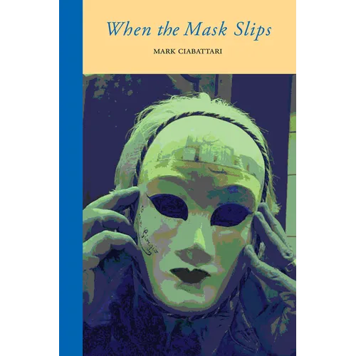 When the Mask Slips
