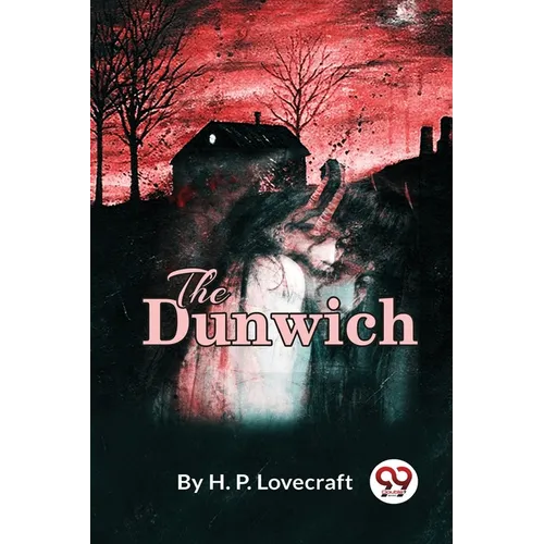 The Dunwich Horror
