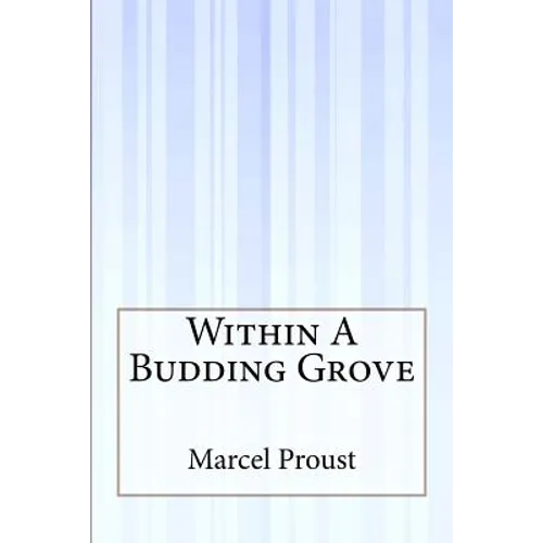 Within A Budding Grove