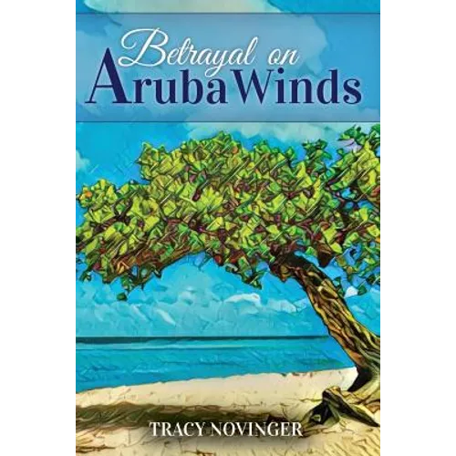 Betrayal on Aruba Winds
