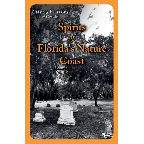 Spirits of The Nature Coast