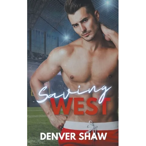 Saving West