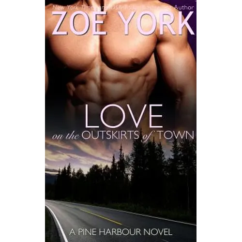 Love on the Outskirts of Town