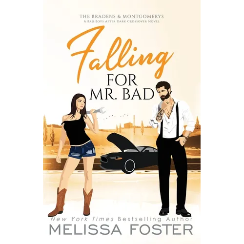 Falling for Mr. Bad: Special Edition (A Bad Boys After Dark Crossover Novel)