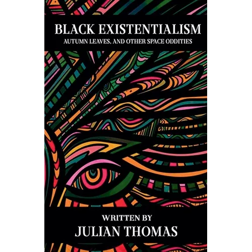Black Existentialism