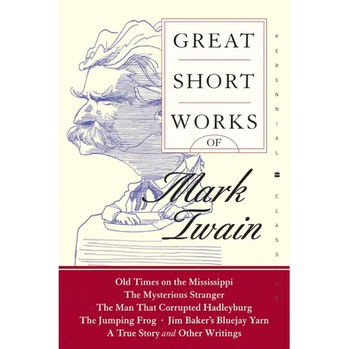 Great Short Works of Mark Twain