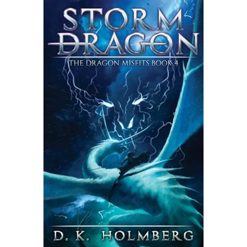 Storm Dragon: An Epic Fantasy Adventure