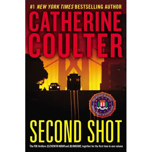 Second Shot: A Thriller