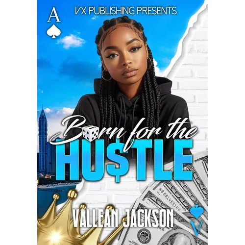 Born For the Hustle