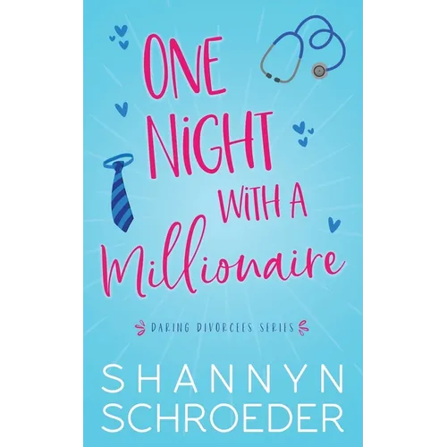 One Night with a Millionaire: A Single Mom, Later in Life Seasoned Steamy Contemporary Romance
