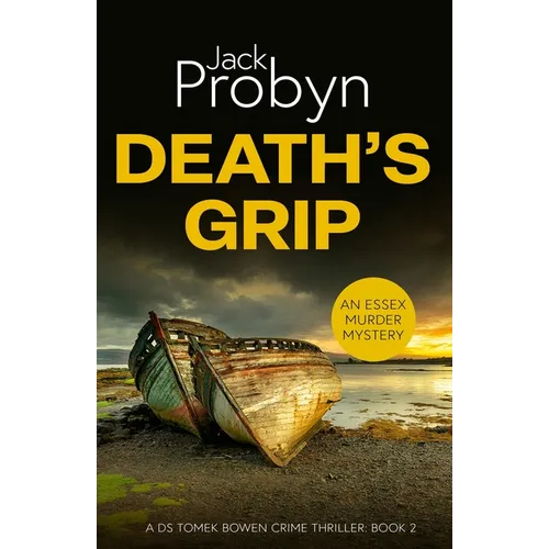 Death's Grip: A Chilling Essex Murder Mystery Novel