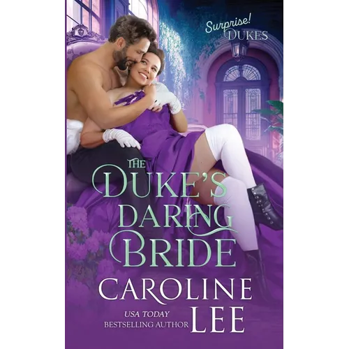 The Duke's Daring Bride
